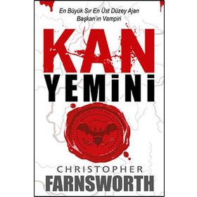 KAN YEMINI BAŞKANIN VAMPIRI - CHRISTOPHER FARNSWORTH