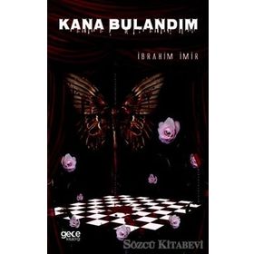 Kana Bulandım - İbrahim İmir