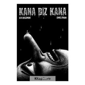Kana Diz Kana Hakan Günday