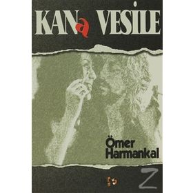 Kana Vesile - Ömer Harmankal