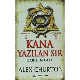 KANA YAZILAN SIR - BABIL'IN GENI - ALEX CHURTON