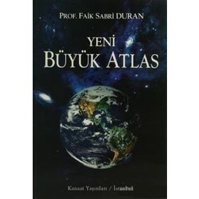 Kanaat Yeni Büyük Atlas - Prof. Faik Sabri Duran