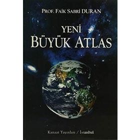 Kanaat Yeni Büyük Atlas - Prof. Faik Sabri Duran