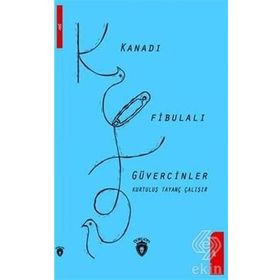 Kanadı Fibulalı Güvercinler - Kurtuluş Tayanç Çalışır