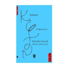 Kanadı Fibulalı Güvercinler - Kurtuluş Tayanç Çalışır