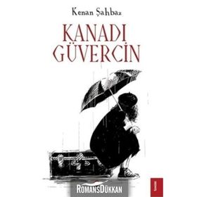 Kanadı Güvercin - Kenan Şahbaz