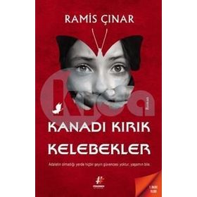 Kanadı Kırık Kelebekler - Ramis Çınar