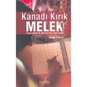 KANADI KIRIK MELEK - SERKAN ÖZBURUN