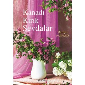Kanadı Kırık Sevdalar - Marilyn Pappano