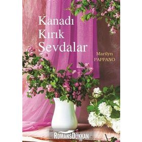 Kanadı Kırık Sevdalar - Marilyn Pappano