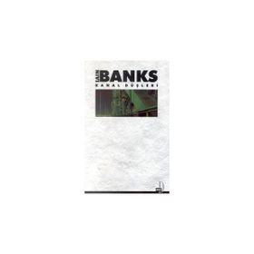 KANAL DÜŞLERİ - IAIN BANKS