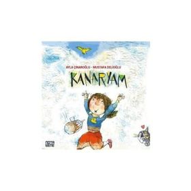 KANARYAMIN ÖYKÜSÜ - AYLA ÇINAROĞLU