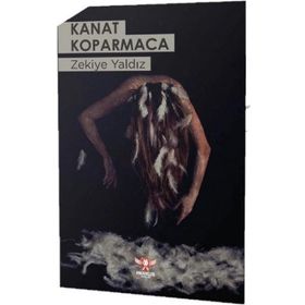 Kanat Koparmaca - Zekiye Yaldız