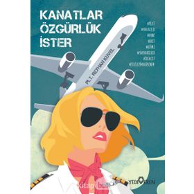 Kanatlar Özgürlük İster - Reyhan Kuvel