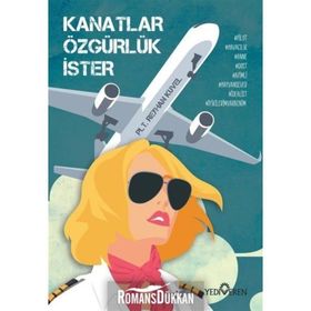 Kanatlar Özgürlük İster - Reyhan Kuvel