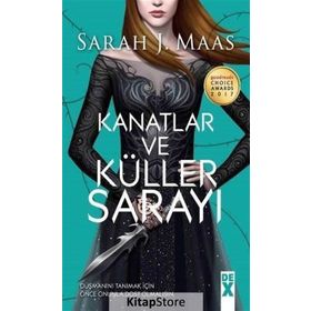 Kanatlar ve Küller Sarayı - Sarah J. Maas