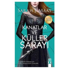 Kanatlar ve Küller Sarayı - Sarah J. Maas