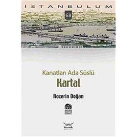 KANATLARI ADA SÜSLÜ KARTAL - ROZERIN DOĞAN