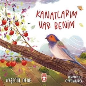 Kanatlarım Var Benim - Ayşegül Dede