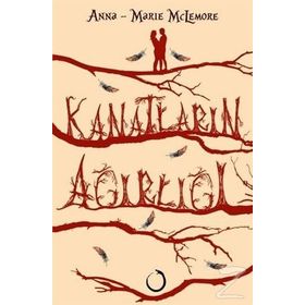 Kanatların Ağırlığı - Anna-Marie McLemore