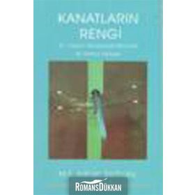 Kanatların Rengi - M. S. Adnan Şerifoğlu