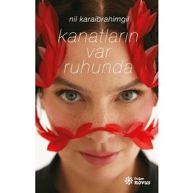 Kanatların Var Ruhunda - Nil Karaibrahimgil