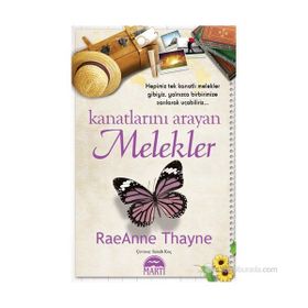 KANATLARINI ARAYAN MELEKLER - RAEANNE THAYNE