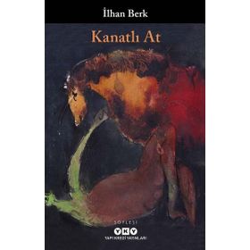 Kanatlı At Genişletilmiş ve Gözden Geçirilmiş İlhan Berk