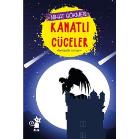 Kanatlı Cüceler - Nihat Gökmen
