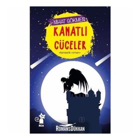 Kanatlı Cüceler - Nihat Gökmen