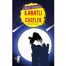 Kanatlı Cüceler - Nihat Gökmen