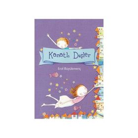 KANATLI DÜŞLER - EROL BÜYÜKMERİÇ