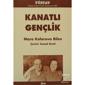 KANATLI GENÇLIK - MARA KOLAROVA BILEN