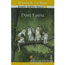 KANATLI KEDILER MASALI 1 DÖRT YAVRU - URSULA KROEBER LE GUIN