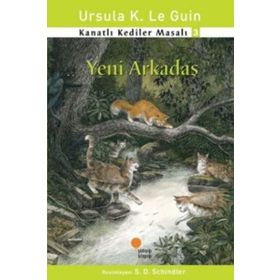 KANATLI KEDILER MASALI 3 YENI ARKADAŞ - URSULA KROEBER LE GUIN
