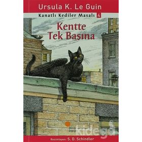 KANATLI KEDILER MASALI 4 KENTTE TEK BAŞINA - URSULA KROEBER LE GUIN
