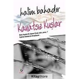 Kanatsız Kuşlar - Halim Bahadır