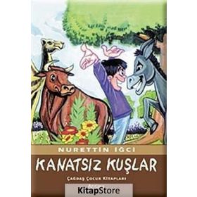Kanatsız Kuşlar - Nurettin İğci