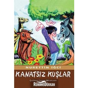 Kanatsız Kuşlar - Nurettin İğci