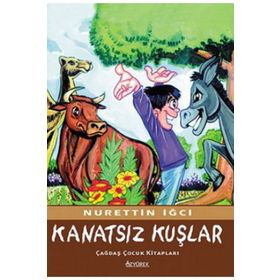 Kanatsız Kuşlar - Nurettin İğci