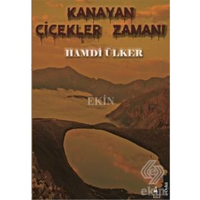 Kanayan Çiçekler Zamanı - Hamdi Ülker