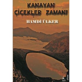 Kanayan Çiçekler Zamanı - Hamdi Ülker