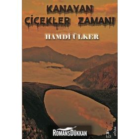 Kanayan Çiçekler Zamanı - Hamdi Ülker
