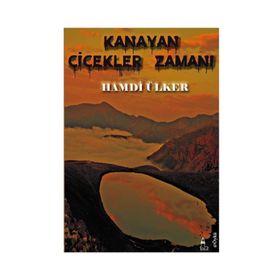 Kanayan Çiçekler Zamanı - Hamdi Ülker
