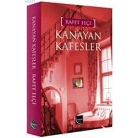 KANAYAN KAFESLER - RAFET ELÇI