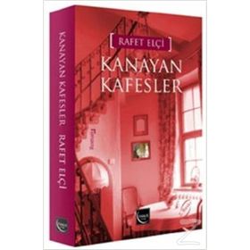 KANAYAN KAFESLER - RAFET ELÇI