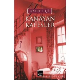 KANAYAN KAFESLER - RAFET ELÇI