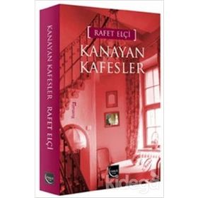 KANAYAN KAFESLER - RAFET ELÇI