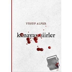 Kanayan Şiirler - Yusuf Alper