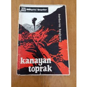 KANAYAN TOPRAK - BARBAROS BAYKARA